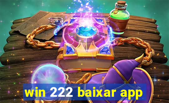 win 222 baixar app